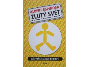 Žlutý svět - Jak vyhrát zápas se smrtí (2013)