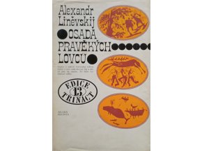 Osada pravěkých lovců (1974)