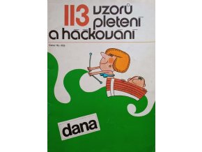 Dana - 113 vzorů pletení a háčkování (1977)