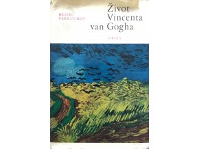 Život Vincenta van Gogha