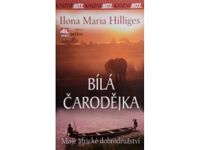 Bílá čarodějka - Moje africké dobrodružství (2006)