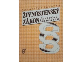 Živnostenský zákon - Stručný komentář (1991)
