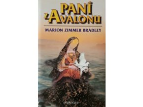 Avalon 3 - Paní z Avalonu (2002)