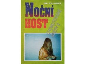 Chomutovské aféry II. - Noční host (1994)