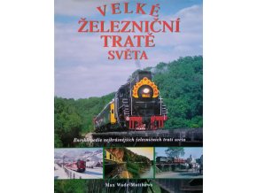 Velké železniční tratě světa (2000)