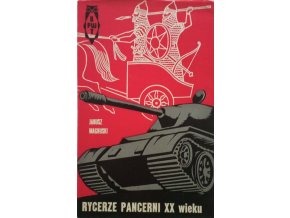 Rycerze Pancerni XX Wieku (1967)