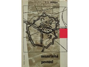 Nesmrtelná pevnost (1962)