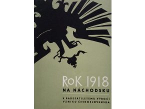 Rok 1918 na Náchodsku (1968)