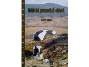 Mini průvodce 29 - Králická pevnostní oblast (2011)