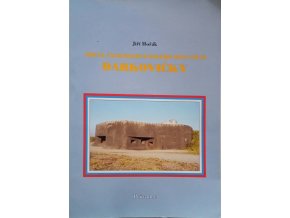 Areál československého opevnění Darkovičky (1995)
