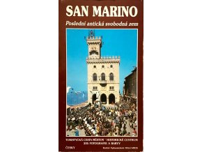 San Marino - Poslední antická svobodná zem