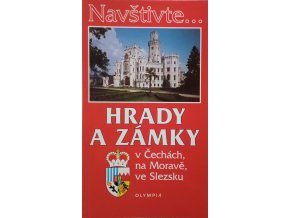 Hrady a zámky v Čechách, na Moravě, ve Slezsku (2001)