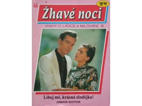 Žhavé noci 2 - Knihy o lásce a milování 6 - Líbej mě, krásná zlodějko! (1993)