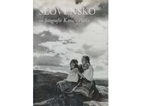 Slovensko vo fotografii Karola Plicku (1971)