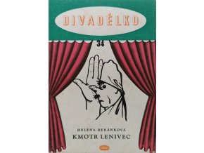 Divadélko 34 - Kmotr lenivec (1957)