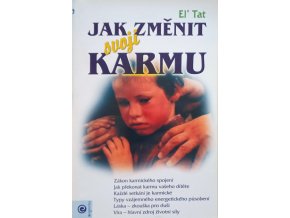 Jak změnit svoji karmu (2004)