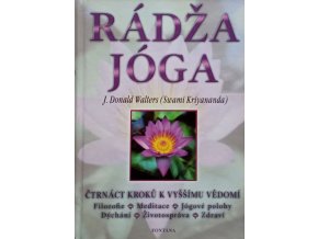 Rádžajóga - Čtrnáct kroků k vyššímu vědomí (2004)