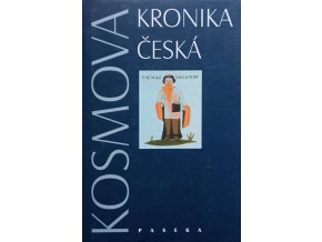 Kosmova kronika česká (2005)
