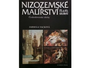 Nizozemské malířství 15. a 16. století - Československé sbírky (1989)