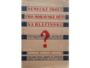 Německé školy pro moravské děti na hlučínsku (1928)
