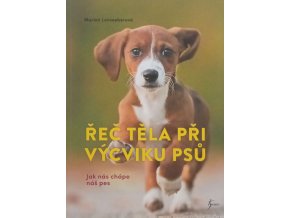 Řeč těla při výcviku psů - Jak nás chápe náš pes (2021)