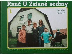 Ranč U Zelené sedmy 1-3 (2000-2002)