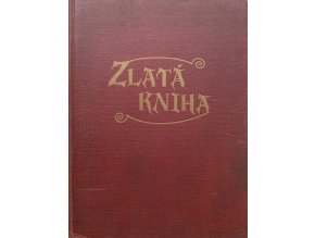 Zlatá kniha Československého Chicaga (1926)