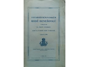 O starožitném pánském rodě Benešoviců, čásť II. - O rodě pánů z Kravař (1910)