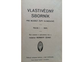 Vlastivědný sborník pro mládež župy olomoucké 1-5 (1923)