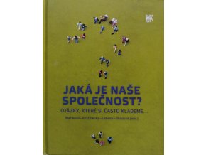 Jaká je naše společnost? (2010)