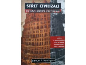 Střet civilizací - boj kultur a proměna světového řádu (2001)