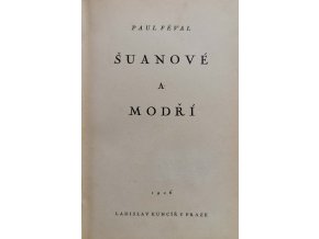 Šuanové a modří (1926)