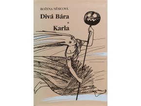 Divá Bára - Karla