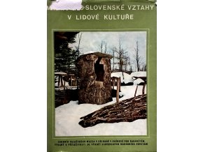 Moravsko-slovenské vztahy v lidové kultuře (1974)