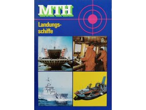 Militärtechnische Hefte MTH - Landungsschiffe (1987)