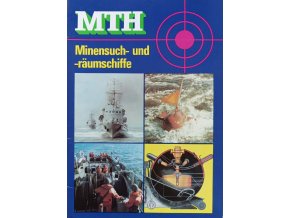 Militärtechnische Hefte MTH - Minensuch-und-räumschiffe (1983)