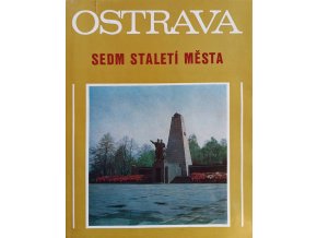 Ostrava - sedm staletí města (1975)
