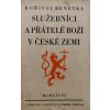 Služebníci a přátelé boží v české zemi (1928)