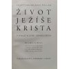 Život Ježíše Krista v kraji a lidu izraelském (1935)