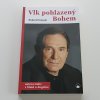 Vlk pohlazený Bohem (2018)