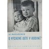 O výchově dětí v rodině (1951)