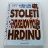 Století hokejových hrdinů (1999)