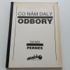 Co nám daly odbory (1991)