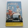 Piloti F1 - Motoristická současnost - Za volantem - příloha 2 (1978)