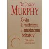 Cesta k vnitřnímu a hmotnému bohatství (2007)