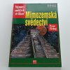 Mimozemská svědectví (1997)