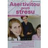 Asertivitou proti stresu (2007)