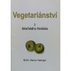 Vegetariánství z lékařského hlediska (2004)