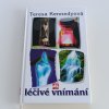 Léčivé vnímání (1998)