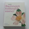 Tajemství Bachových květových esencí (2004)